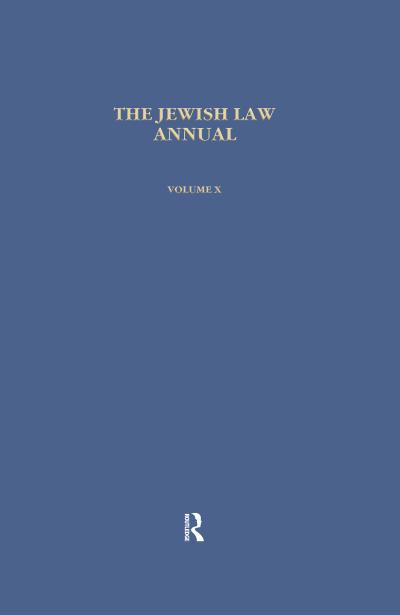 Jewish Law Annual (Vol 10)