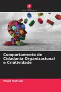 Comportamento de Cidadania Organizacional e Criatividade