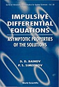 IMPULSIVE DIFF EQN:ASYMPTOTIC... (V28)