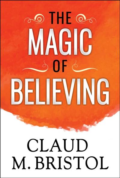 The Magic of Believing