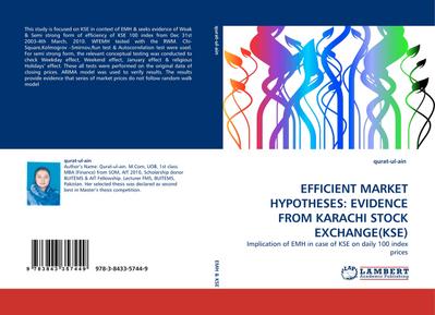 EFFICIENT MARKET HYPOTHESES: EVIDENCE FROM KARACHI STOCK EXCHANGE(KSE)