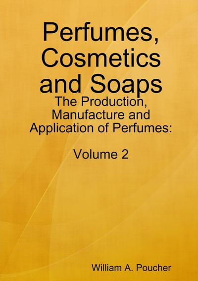 Perfumes, Cosmetics and Soaps