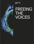 Freeing the Voices