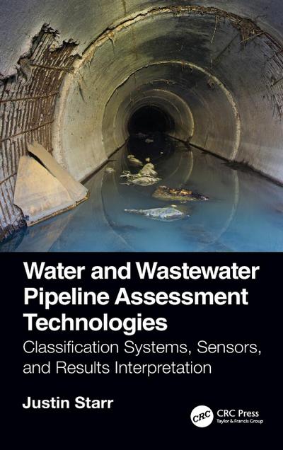 Water and Wastewater Pipeline Assessment Technologies