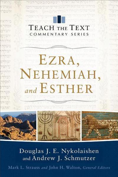 Ezra, Nehemiah, and Esther