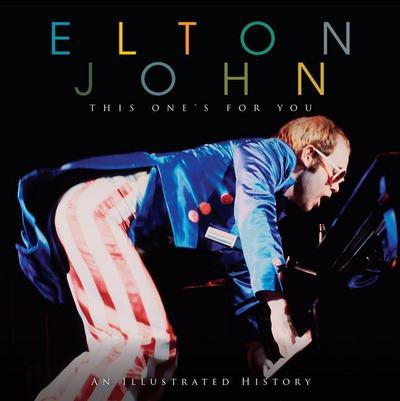 Elton John: This One’s for You