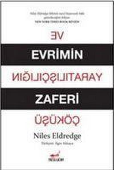 Evrimin Zaferi ve Yaratilisciligin Cöküsü