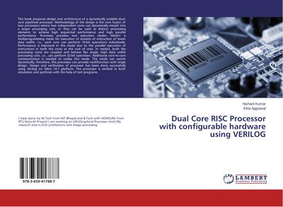 Dual Core RISC Processor with configurable hardware using VERILOG