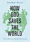 How God Saves the World
