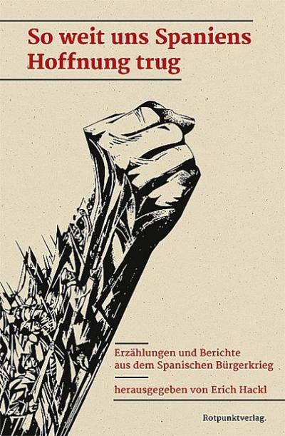 So weit uns Spaniens Hoffnung trug