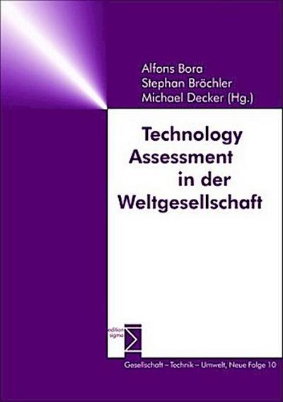 Technology Assessment in der Weltgesellschaft