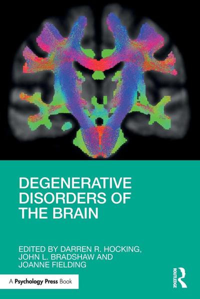 Degenerative Disorders of the Brain
