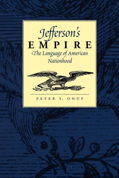Jefferson’s Empire