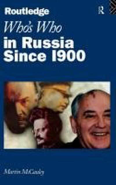 Who’s Who in Russia since 1900