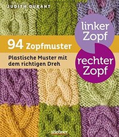 Linker Zopf – rechter Zopf: 94 Zopfmuster