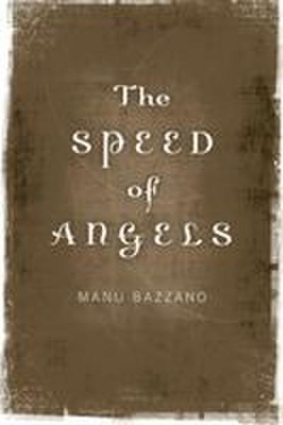 The Speed of Angels