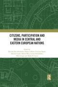 Citizens, Participation and Media in Central and Eastern European Nations