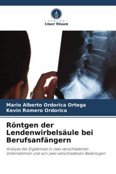 Röntgen der Lendenwirbelsäule bei Berufsanfängern