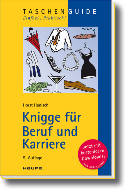 Horst Hanisch ~ Knigge für Beruf und Karriere 9783648000540