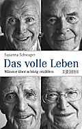 Das volle Leben