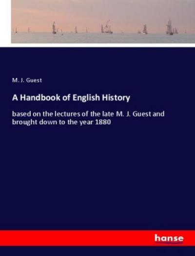 A Handbook of English History