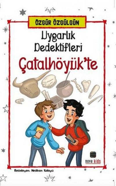 Uygarlik Dedektifleri Catalhöyükte