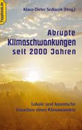 Abrupte Klimaschwankungen seit 2000 Jahren