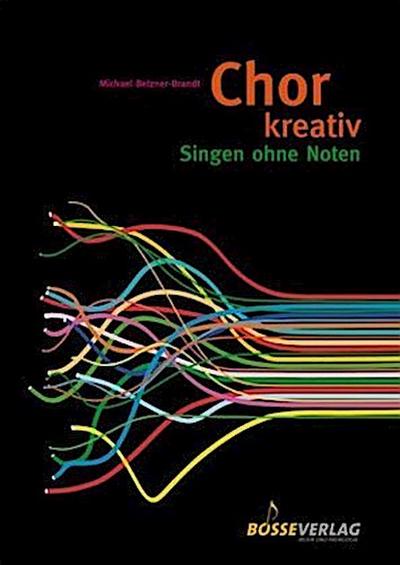Chor kreativ