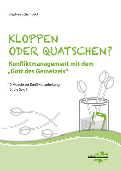 Kloppen oder quatschen? Konfliktmanagement mit dem "Gott des Gemetzels"