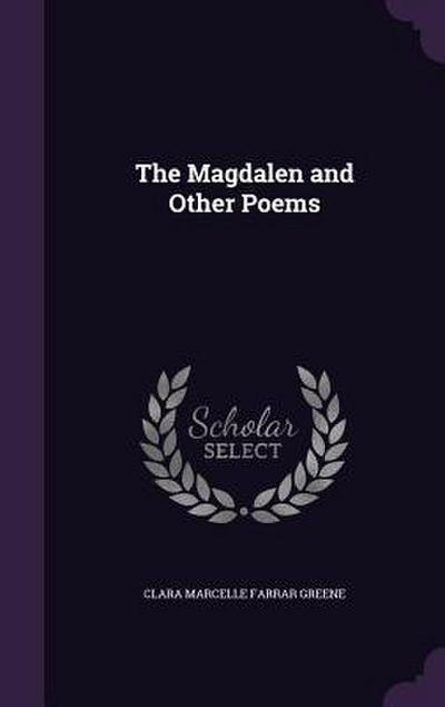The Magdalen and Other Poems