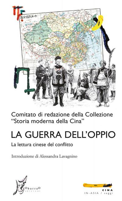 La guerra dell’oppio. La lettura cinese del conflitto