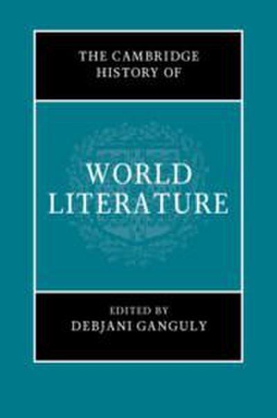 The Cambridge History of World Literature