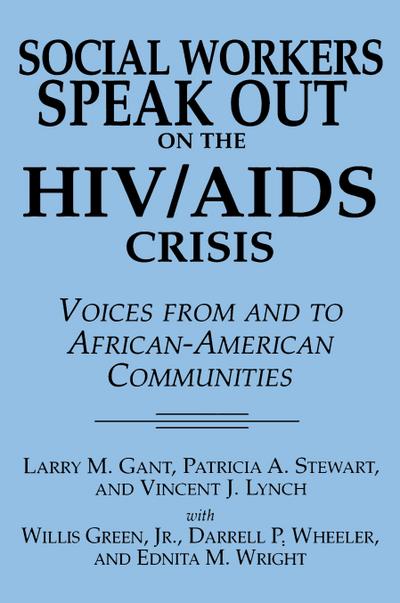 Social Workers Speak Out on the HIV/AIDS Crisis