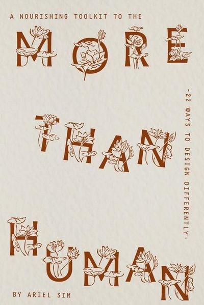 A Nourishing Toolkit to the More-Than-Human