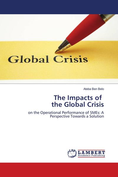 The Impacts of the Global Crisis