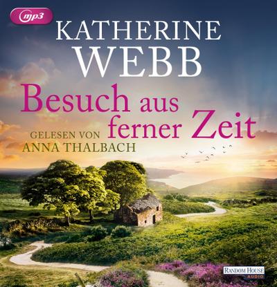 Webb, K: Besuch aus ferner Zeit / 2 MP3-CDs