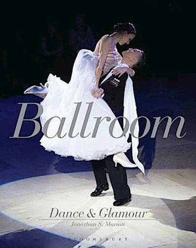 Ballroom Dance and Glamour
