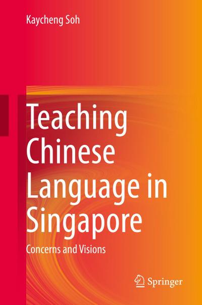Teaching Chinese Language in Singapore