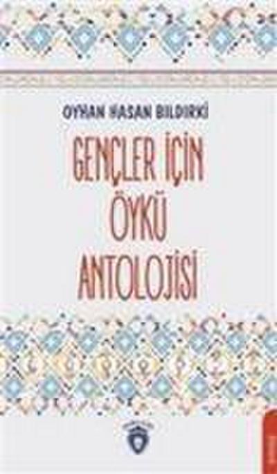 Gencler Icin Öykü Antolojisi