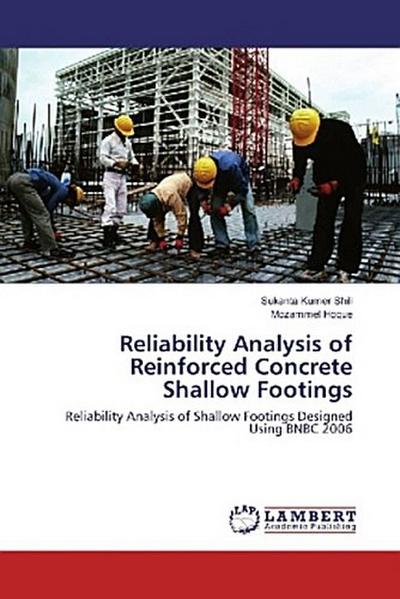 Reliability Analysis of Reinforced Concrete Shallow Footings