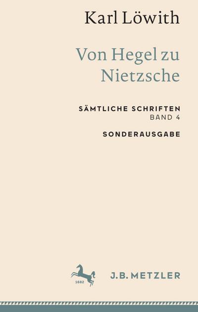 Karl Löwith: Von Hegel zu Nietzsche