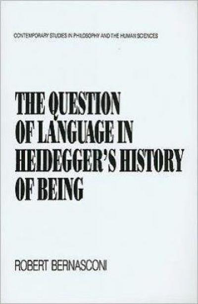The Question of Language in Heidegger’s History of Being