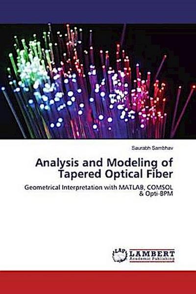 Analysis and Modeling of Tapered Optical Fiber