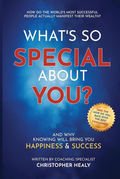 What’s So Special About You?