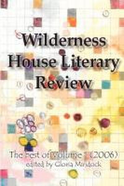 Wilderness House Literary Review Volume 1