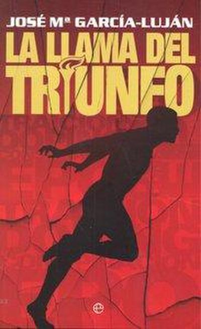 La llama del triunfo