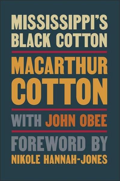 Mississippi’s Black Cotton