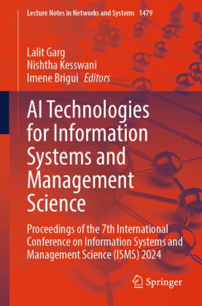 AI Technologies for Information Systems and Management Science