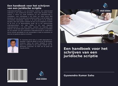Een handboek voor het schrijven van een juridische scriptie