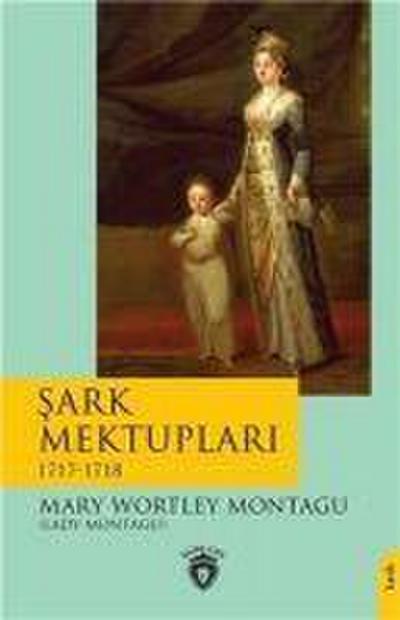 Sark Mektuplari 1717 1718